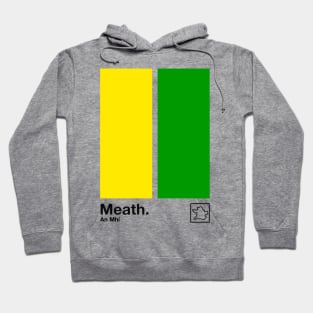 County Meath / Original Retro Style Minimalist Poster Design Hoodie